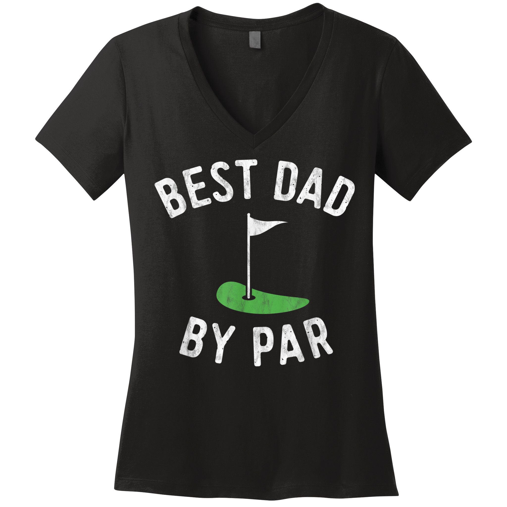 Best Dad By Par Funny Golf Fathers Day Gift Daddy Women's V-Neck T-Shirt