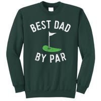 Best Dad By Par Funny Golf Fathers Day Gift Daddy Sweatshirt