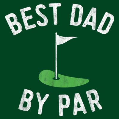 Best Dad By Par Funny Golf Fathers Day Gift Daddy T-Shirt