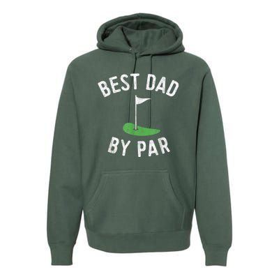 Best Dad By Par Funny Golf Fathers Day Gift Daddy Premium Hoodie