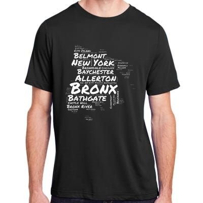 Boogie Down Bronx Neighborhoods Word Cloud Bronx New York Adult ChromaSoft Performance T-Shirt