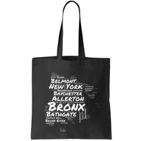 Boogie Down Bronx Neighborhoods Word Cloud Bronx New York Bag