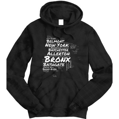 Boogie Down Bronx Neighborhoods Word Cloud Bronx New York Tie Dye Hoodie