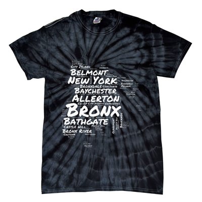 Boogie Down Bronx Neighborhoods Word Cloud Bronx New York Tie-Dye T-Shirt