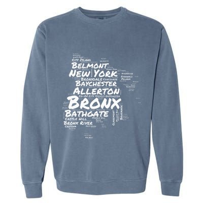 Boogie Down Bronx Neighborhoods Word Cloud Bronx New York Garment-Dyed Sweatshirt