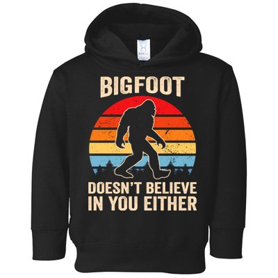 Bigfoot Doesnt Believe In You Either Bigfoot Doesn't Plus Size Toddler Hoodie