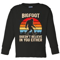 Bigfoot Doesnt Believe In You Either Bigfoot Doesn't Plus Size Toddler Long Sleeve Shirt