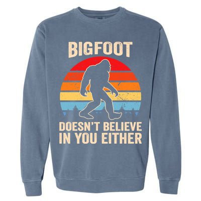 Bigfoot Doesnt Believe In You Either Bigfoot Doesn't Plus Size Garment-Dyed Sweatshirt