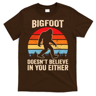 Bigfoot Doesnt Believe In You Either Bigfoot Doesn't Plus Size T-Shirt