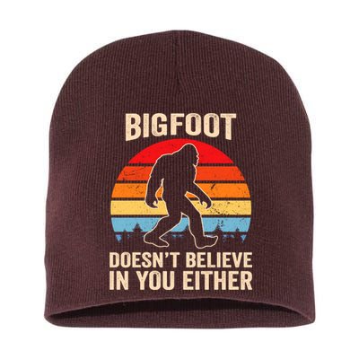 Bigfoot Doesnt Believe In You Either Bigfoot Doesn't Plus Size Short Acrylic Beanie