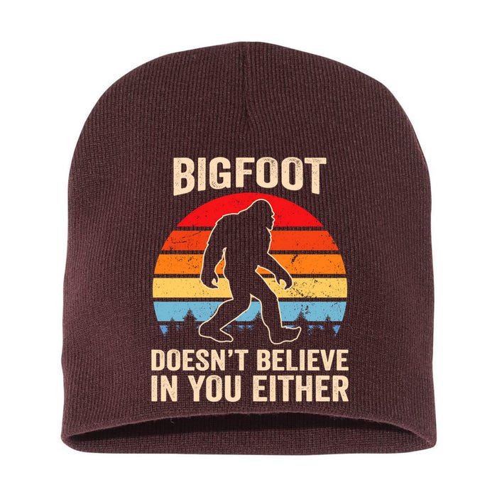 Bigfoot Doesnt Believe In You Either Bigfoot Doesn't Plus Size Short Acrylic Beanie
