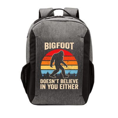 Bigfoot Doesnt Believe In You Either Bigfoot Doesn't Plus Size Vector Backpack