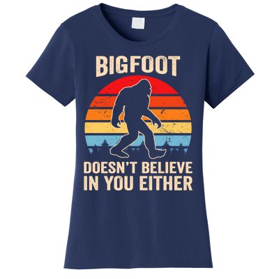 Bigfoot Doesnt Believe In You Either Bigfoot Doesn't Plus Size Women's T-Shirt