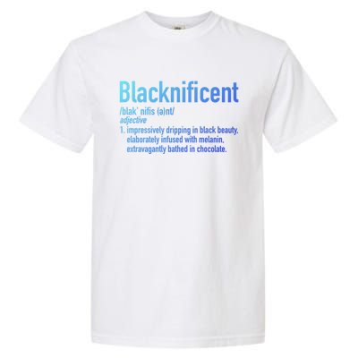 Blacknificent Definition Black History Black Pride Cool Gift Garment-Dyed Heavyweight T-Shirt