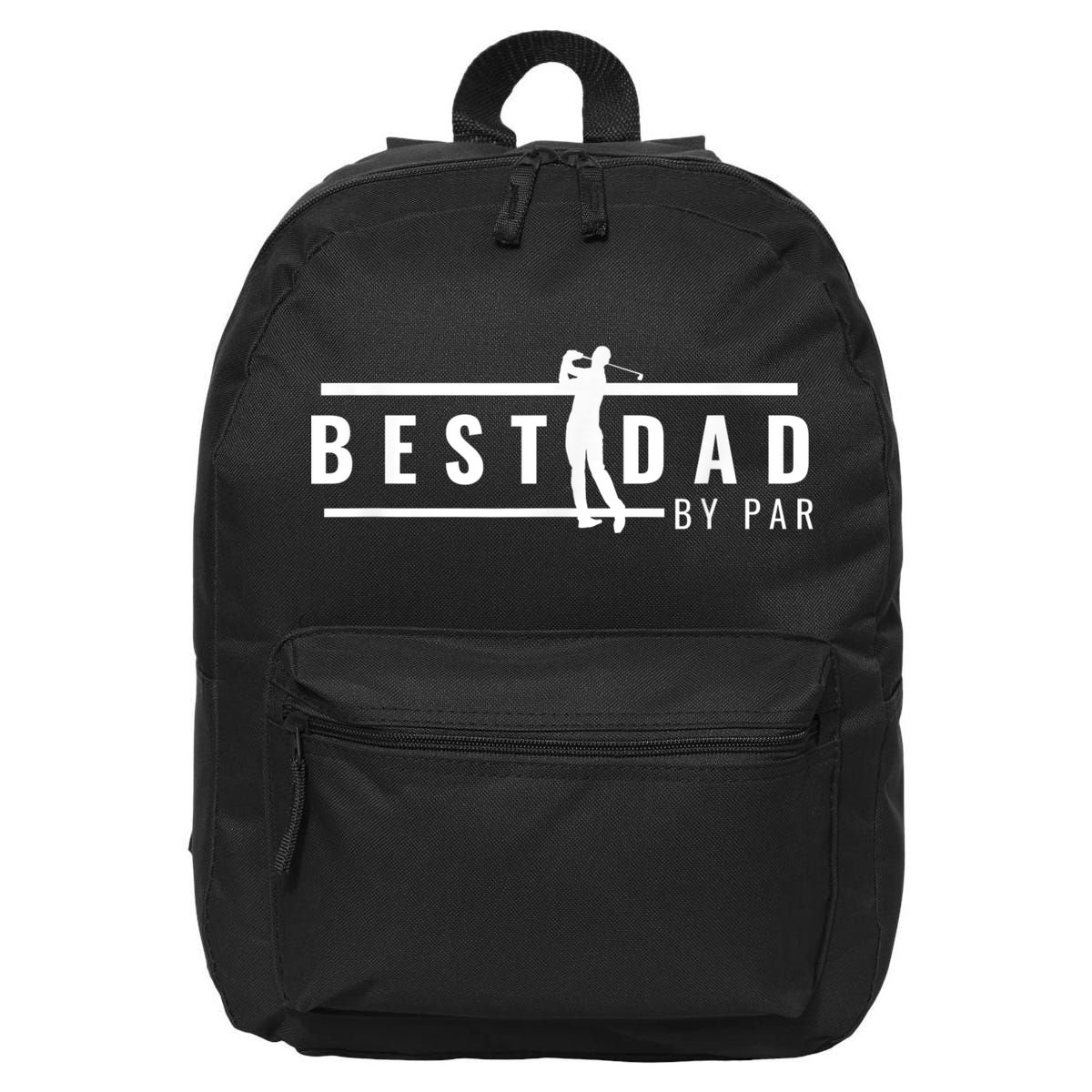 Best Dad By Par Funny Gift For Golf Lovers 16 in Basic Backpack