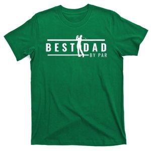 Best Dad By Par Funny Gift For Golf Lovers T-Shirt