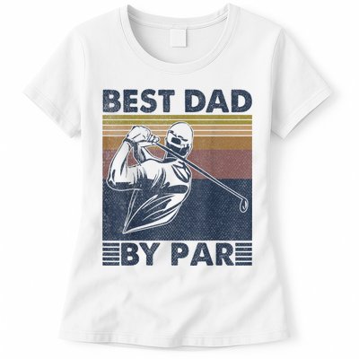 Best Dad By Par Golfer Golf Disc Golf Club Swing Retro Womens T-Shirt