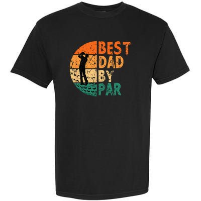 Best Dad By Par Golf Father's Day Golfing Funny Garment-Dyed Heavyweight T-Shirt