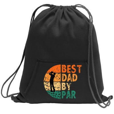 Best Dad By Par Golf Father's Day Golfing Funny Sweatshirt Cinch Pack Bag