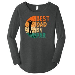 Best Dad By Par Golf Father's Day Golfing Funny Women's Perfect Tri Tunic Long Sleeve Shirt