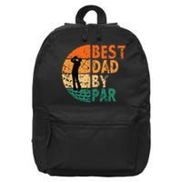 Best Dad By Par Golf Father's Day Golfing Funny 16 in Basic Backpack