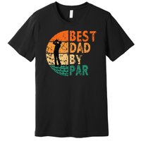 Best Dad By Par Golf Father's Day Golfing Funny Premium T-Shirt