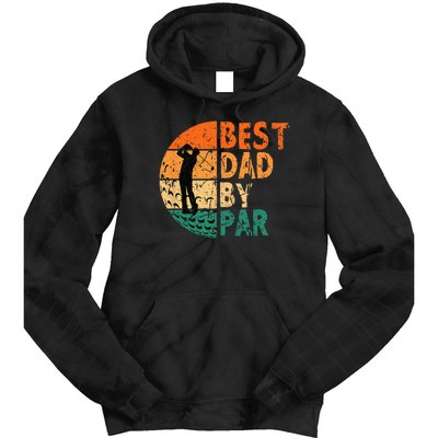 Best Dad By Par Golf Father's Day Golfing Funny Tie Dye Hoodie