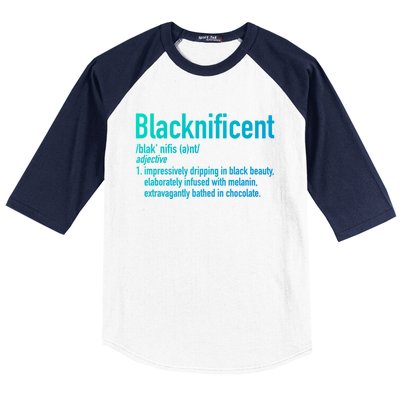 Blacknificent Definition Black History Black Pride Cool Gift Baseball Sleeve Shirt