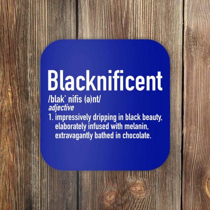 Blacknificent Definition Black History Black Pride Gift Coaster