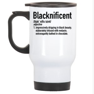 Blacknificent Definition Black History Black Pride Gift Stainless Steel Travel Mug