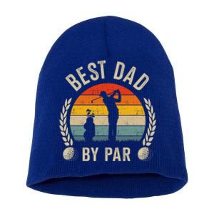 Best Dad By Par For Golf Fathers Day Birthday Christmas Meaningful Gift Short Acrylic Beanie