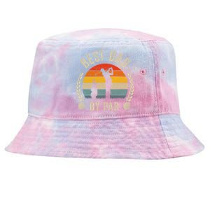 Best Dad By Par For Golf Fathers Day Birthday Christmas Meaningful Gift Tie-Dyed Bucket Hat