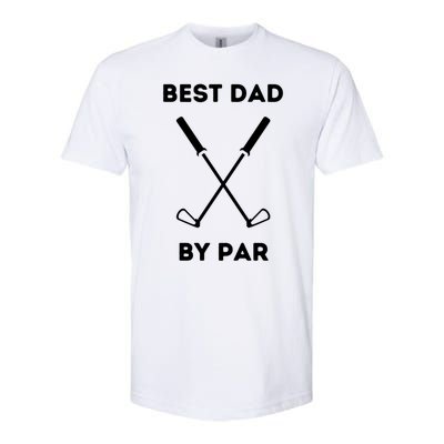 Best Dad By Par Funny Golf Design For Dads And Fathers Gift Softstyle CVC T-Shirt