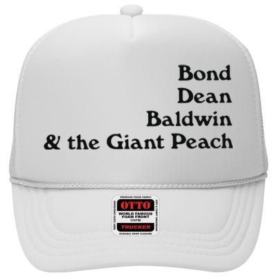 Bond Dean Baldwin The Giant Peach High Crown Mesh Back Trucker Hat