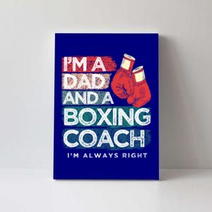 Boxing Daddy Boxer Dad Boxing Coach For FatherS Day Gift Canvas