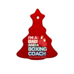 Boxing Daddy Boxer Dad Boxing Coach For FatherS Day Gift Ceramic Tree Ornament