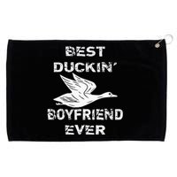 Best Duckin Boyfriend Ever Funny Duck Hunter Hunting Gift Grommeted Golf Towel