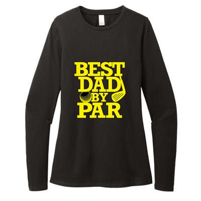 Best Dad By Par Golf Lover Father's Day Gift For Dad Womens CVC Long Sleeve Shirt