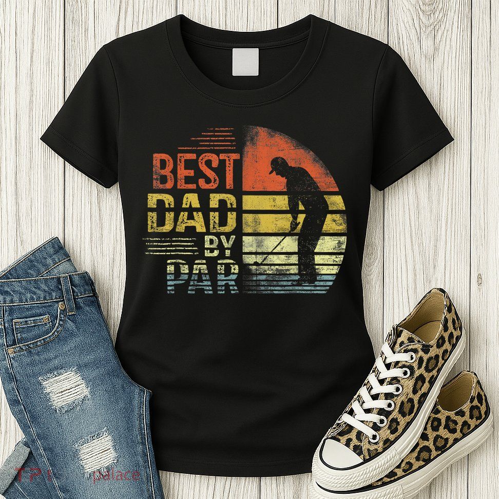 Best Dad By Par Retro Vintage Fathers Day Golf Lover Golfer Womens T-Shirt