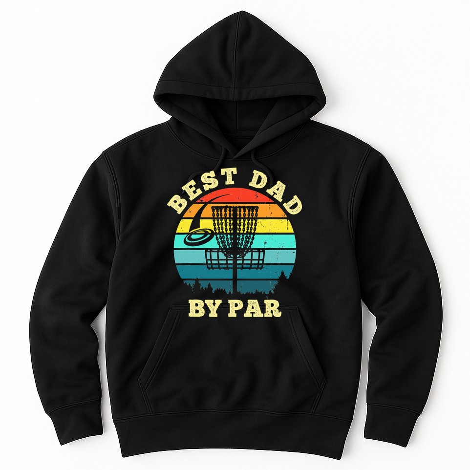 Best Dad By Par Disc Golf retro Frisbee Father's Day Hoodie