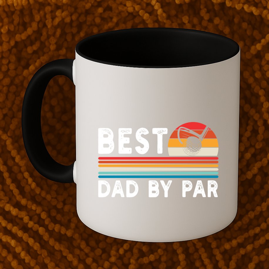 Best Dad By Par Golf Funny Golf Golfing FatherS Day Golfer Great Gift Mug