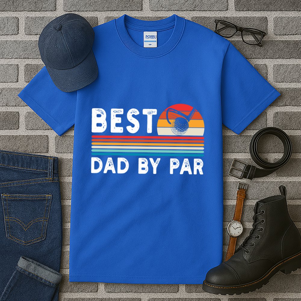 Best Dad By Par Golf Funny Golf Golfing FatherS Day Golfer Great Gift Tall T-Shirt