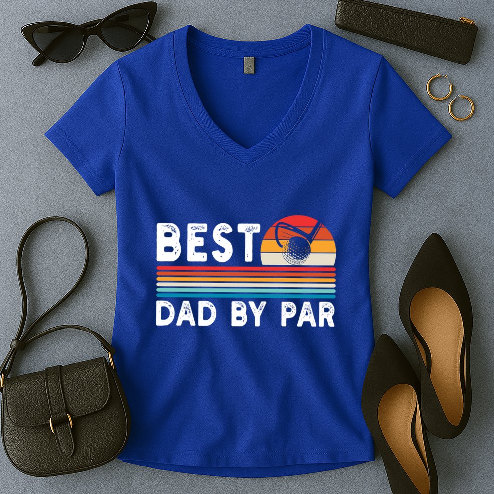 Best Dad By Par Golf Funny Golf Golfing FatherS Day Golfer Great Gift Women's V-Neck T-Shirt