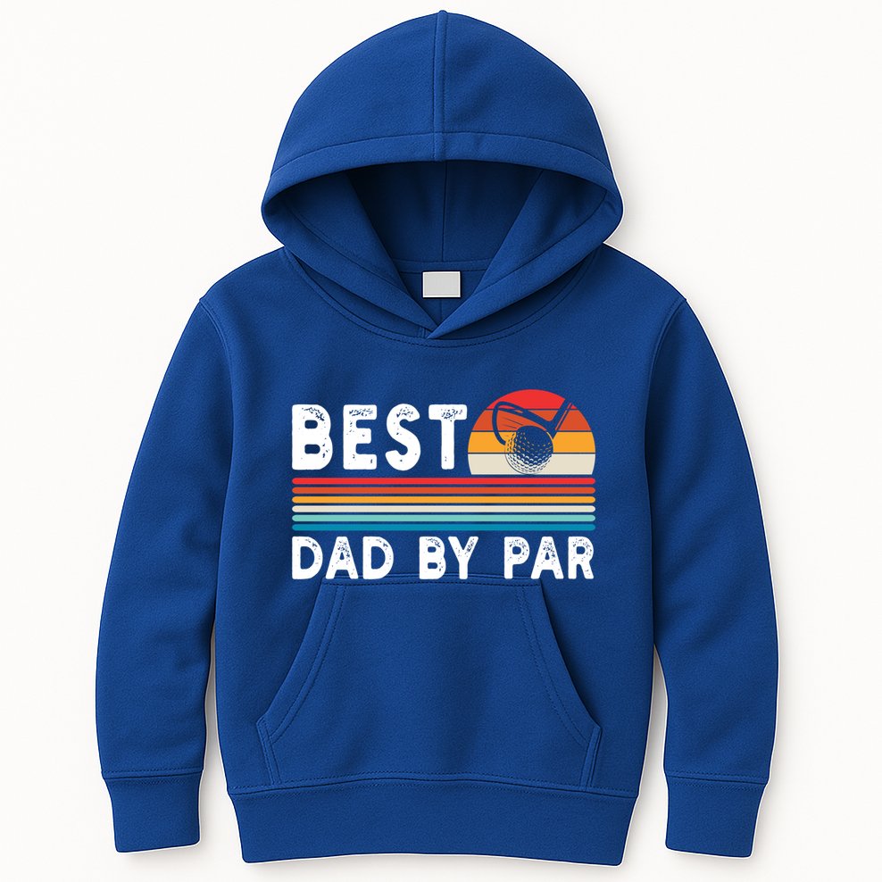 Best Dad By Par Golf Funny Golf Golfing FatherS Day Golfer Great Gift Kids Hoodie