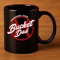 Bucket Dad Baseball Softball Pitcher Catcher 11oz C Handle Ceramic Mug
