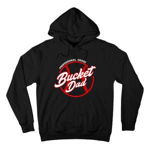 Bucket Dad Baseball Softball Pitcher Catcher Tall Hoodie