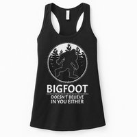 Bigfoot Doesn't Believe In You Either Sasquatch Womens Tank Top