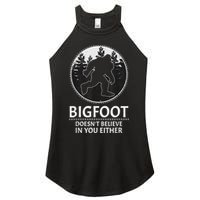 Bigfoot Doesn't Believe In You Either Sasquatch Women's Perfect Tri Rocker Tank