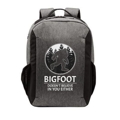 Bigfoot Doesn't Believe In You Either Sasquatch Vector Backpack