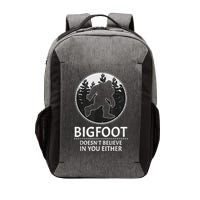 Bigfoot Doesn't Believe In You Either Sasquatch Vector Backpack